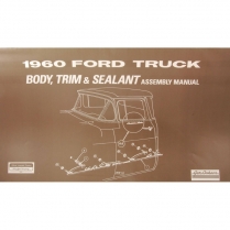 Body & Interior Trim Assembly Manual - 1960 Ford Truck    