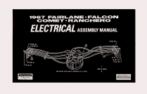 Electrical Assembly Manual - 1967 Ford Car  