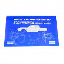 Body Assembly Manual - 1965 Thunderbird Ford Car