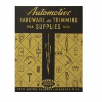 Book - Automotive Hardware & Trimming Supplies - 1928-38 Ford Truck, 1928-38 Ford Car  