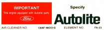 Decal - Air Cleaner - 302 - Autolite - 1968-69 Ford Car  