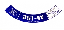 Decal - Air Cleaner - 351-4V CID - 1974 Ford Car  