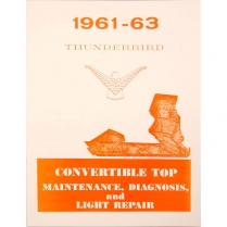 Book - Convertible Top Adjustment - Thunderbird - 1961-63 Ford Car