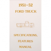 Specifications Features Manual - 1951-52 Ford Truck
