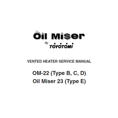 Oil Miser Service Manual OM-22, OM-23