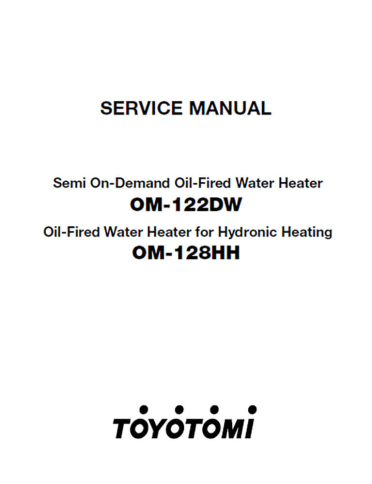 Toyotomi Service Manual OM-122DW, OM-128HH