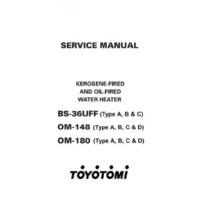 Toyotomi Service Manual BS-36UFF, OM-148, OM-180